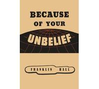 Because of Your Unbelief