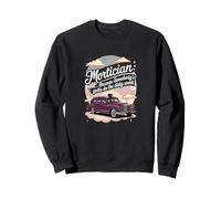 Because Somebody's Gotta Do The Dirty Work, Mortician Sweatshirt