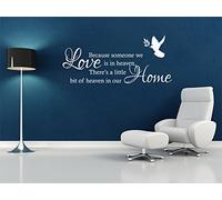 Because Someone We Love is in Heaven Wall Quote Wall Sticker Transfer Decal Mural Colour Black Size Medium 64cm Wide x 28cm high