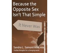 Because the Opposite Sex Isn't That Simple
