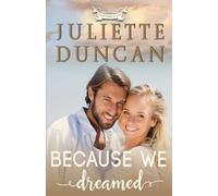 Because We Dreamed: A Christian Romance (Transformed by Love)