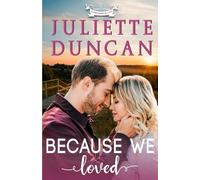 Because We Loved: A Christian Romance (Transformed by Love)
