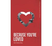 Because You're Loved