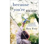 Because You're Mine