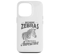 Because Zebras are Freaking awesome Africa Case for iPhone 13 Pro