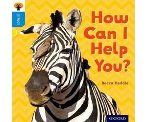 Becca Heddle Oxford Reading Tree inFact: Oxford Level 3: How Can I Help You? Book Becca Heddle Multicolor