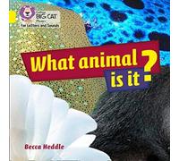 Becca Heddle What Animal is It? Paperback Book Becca Heddle Multicolor