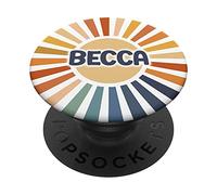 Becca Name Retro Vintage 60s 70s Sixties Sunburst Becca PopSockets Swappable PopGrip