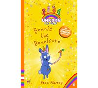 Becci Murray Bonnie the Bunnicorn Paperback Book Becci Murray Multicolor
