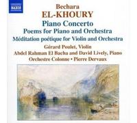 Bechara El-Khoury : Piano Concerto (Dervaux, Orchestre Colonne) CD (2007)