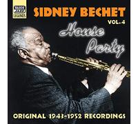 Bechet, Sidney - BECHET, Sidney: House Party