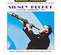 Bechet, Sidney - Centenary Celebration (1997)