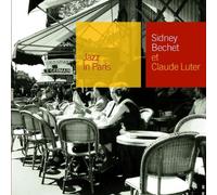 Bechet, Sidney - Sidney Bechet Et Claude Luter