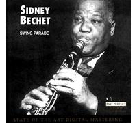 BECHET SIDNEY-SWING PARADE