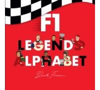 Beck Feiner F1 Legends Alphabet Hardcover Book Beck Feiner Multicolor