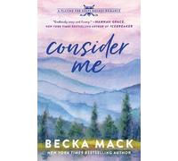 Becka Mack Consider Me (Paperback) Playing for Keeps