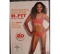 Becker,Barbara - Barbara Becker - B.Fit in 30 Tagen - Das Miami Bauch-Beine-Po Training
