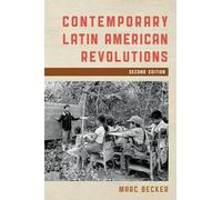 Contemporary Latin American Revolutions, Second Edition (Latin American Perspectives in the Classroom)