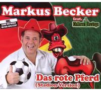 Becker, Markus Feat Mallorca Cowboys - Das Rote Pferd (Stadion-Version)