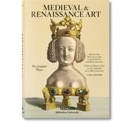 Becker. Medieval & Renaissance Art: Kunst des Mittelalters und Schatze der Renaissance / L'Art Du Moyen Age et Les Tresors De La Renaissance ... The Complete Plates (Bibliotheca Universalis)