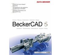 BeckerCAD 5, CD-ROM Entwurt, Planung, Konstruktion, Illustration, Design. Architektur, Maschinenbau, Elektrotechnik, Studium, Hobby. Intuitive Pan-Zoom-Rotate. ... realistische Visualisierung von Mode