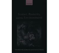 Beckerman - Justice Posterity and the Environment - New paperback or - X555z