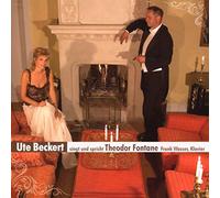 Beckert,Ute/Wasser,Frank - Beckert Singt Und Spricht Fontane