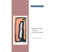 Beckett, Derrida, and the Event of Literature (Cultural Memory in the Present)