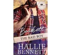Beckett the Bad Boy (Suitor's Crossing: The Caldwells)
