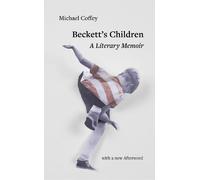 Beckett's Children: A Literary Memoir