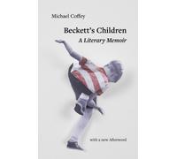 Beckett's Children : A Literary Memoir