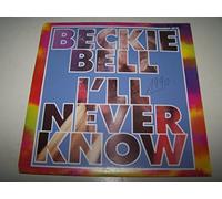 Beckie Bell - I'Ll Never Know [VINYL]