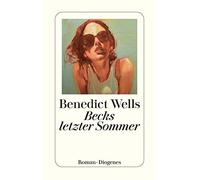 Becks letzter Sommer by Wells New 9783257240221 Fast Free Shipping.