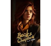 Becks Part 1 - Chapter 4 (The Cavendish Chronicles)