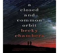 Becky Chambers A Closed & Common Orbit Paperback Book in White Becky Chambers White