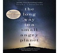 Becky Chambers The Long Way to a Small, Angry Planet Paperback Book Becky Chambers Multicolor