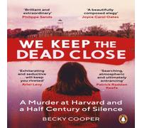 Becky Cooper We Keep the Dead Close Paperback Book Becky Cooper Multicolor