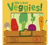 Becky Davies We Love Veggies Board book Book Becky Davies Multicolor