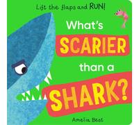 Becky Davies What's Scarier than a Shark? Board book Book Becky Davies Multicolor