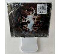 BECKY HILL - BELIEVE ME NOW - CD - F99z