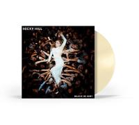 Becky Hill : Believe Me Now? VINYL 12" Album Coloured Vinyl (Limited Edition)