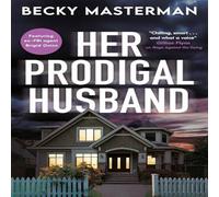 Becky Masterman Her Prodigal Husband Hardback Book Becky Masterman Multicolor