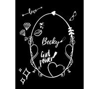 Becky: Vintage Pin Up Style Personalised Large Notebook/Diary/Journal For Women & Girls (110 Pages, in Lines, 8.5x11) (Names)