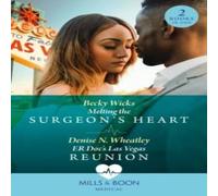 Becky Wicks Melting The Surgeon's Heart / Er Doc's Las Vegas Reunion: Melting Becky Wicks Multicolor