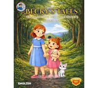 BECKY'S TALES: THE SEARCH FOR HER LITTLE SISTER'S STOLEN CAT