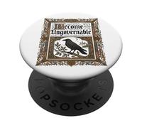 Become Ungovernable Funny Crow PopSockets Adhesive PopGrip