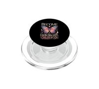 Become Who You Were Meant To Be Butterfly PopSockets PopGrip for MagSafe