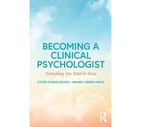 Becoming a Clinical Psychologist