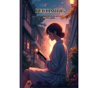 Becoming: A Daily Planner for Focus, Growth, and Self-Reflection.: An elegant 80-page journal for daily planning and self-reflection.