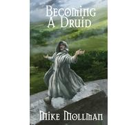 Becoming a Druid